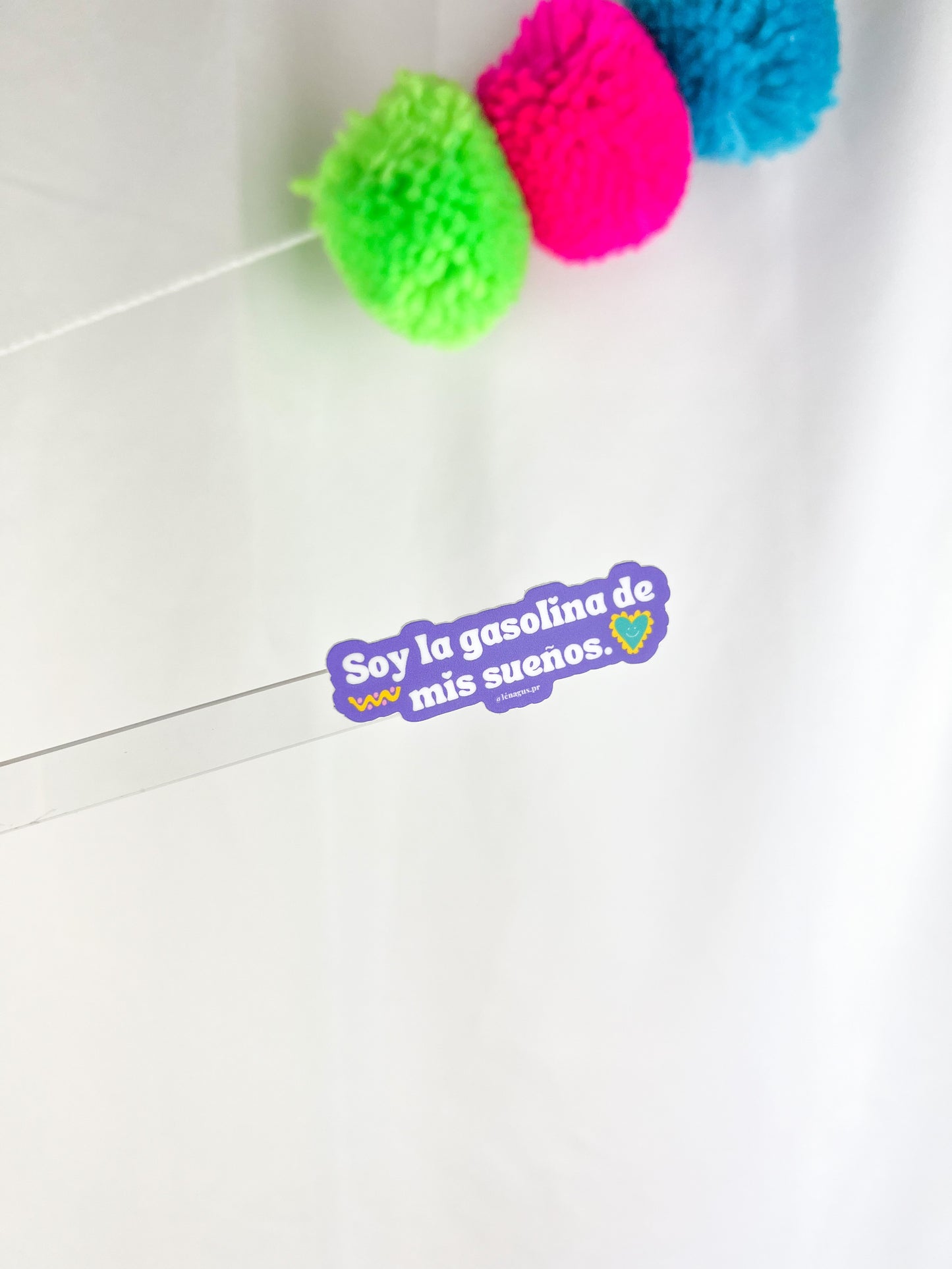 "Soy la gasolina de mis sueños" Sticker