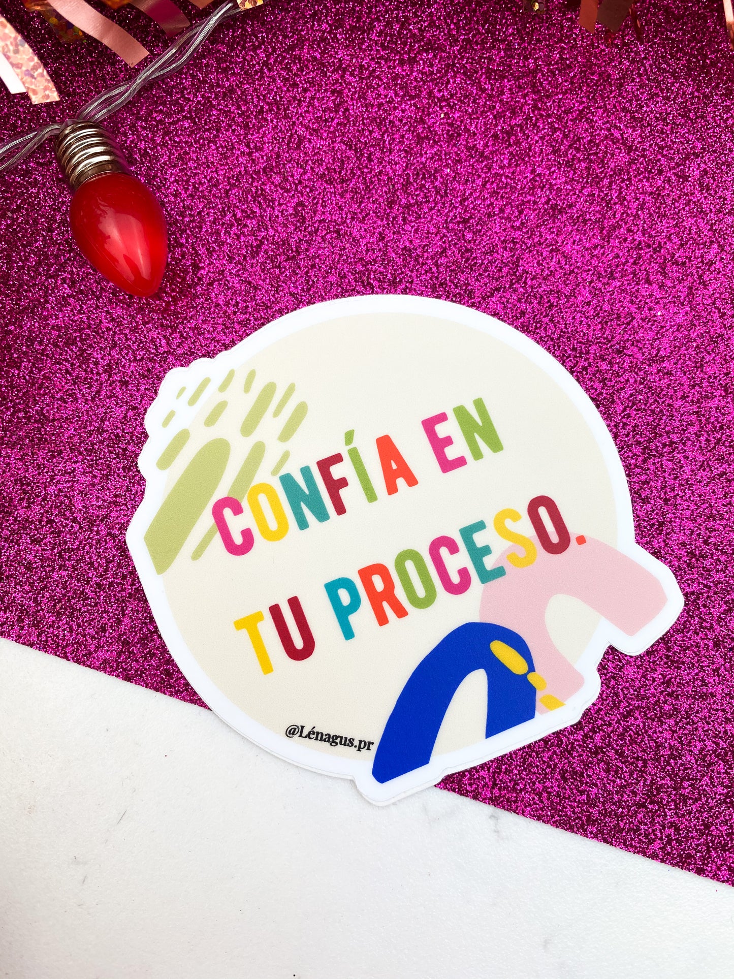 Confía en tu proceso Sticker