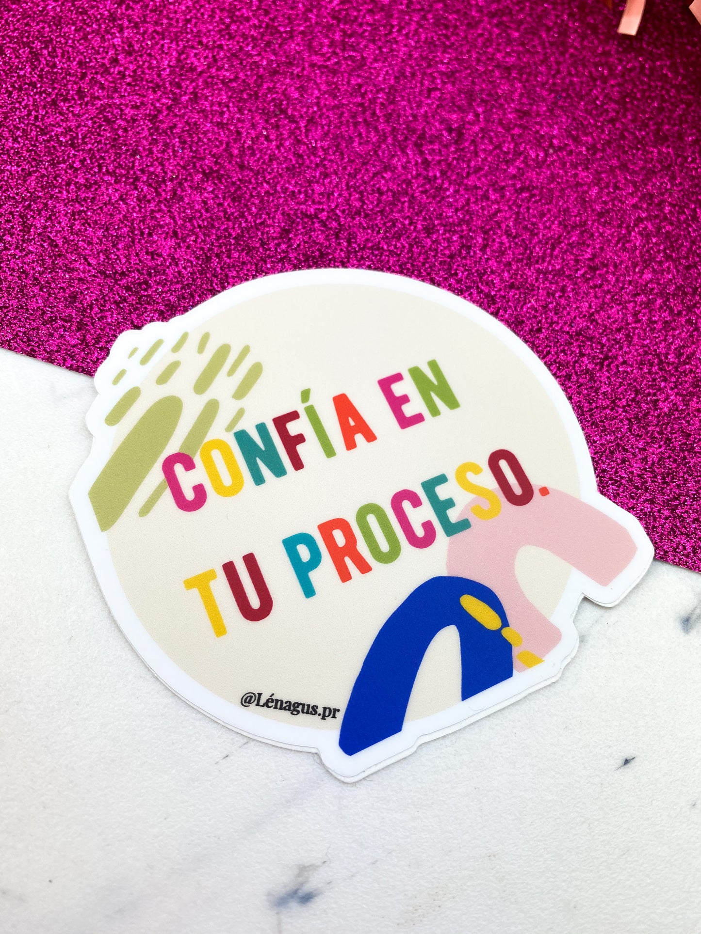 Confía en tu proceso Sticker