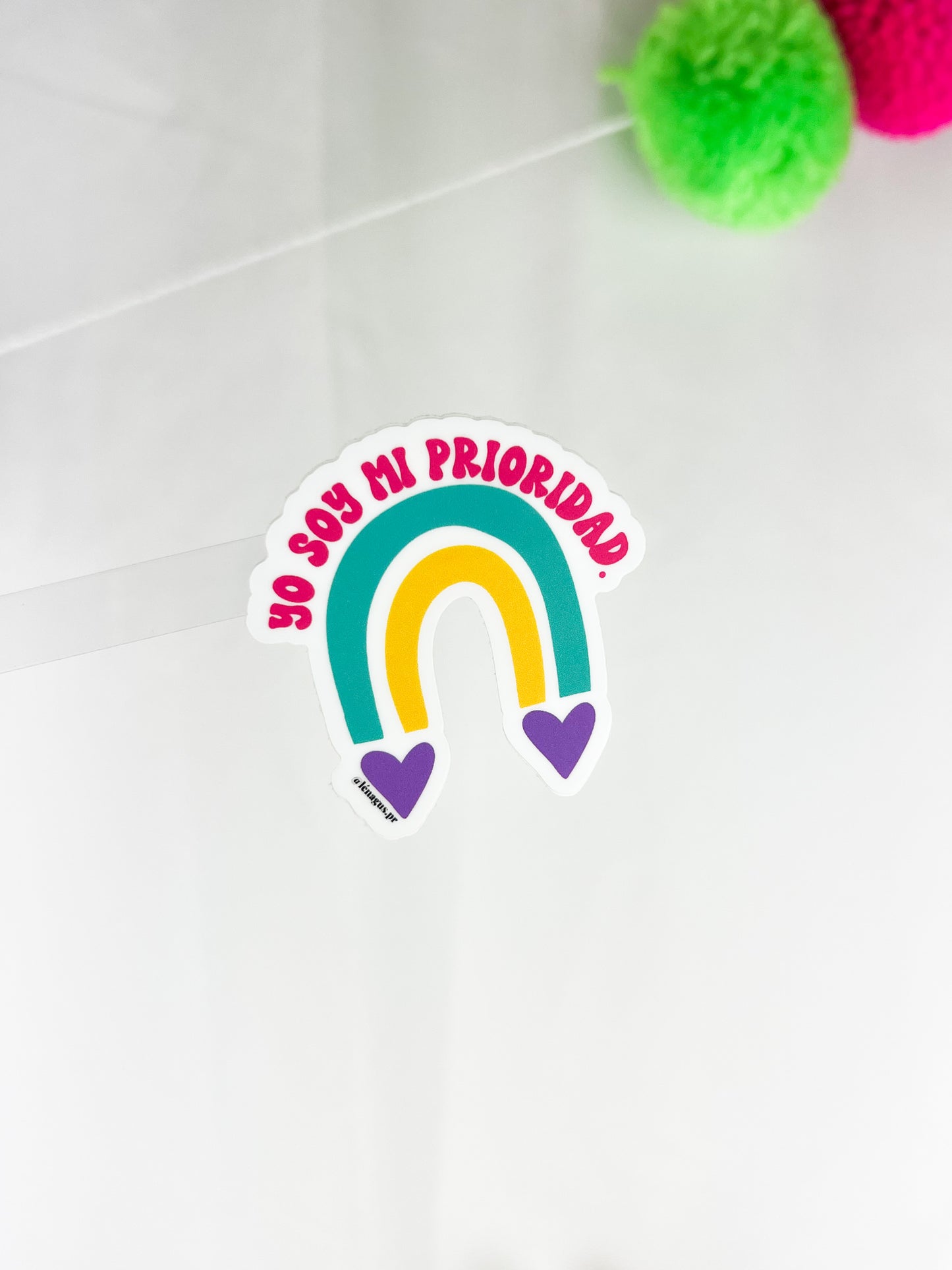 "YO SOY MI PRIORIDAD" Sticker