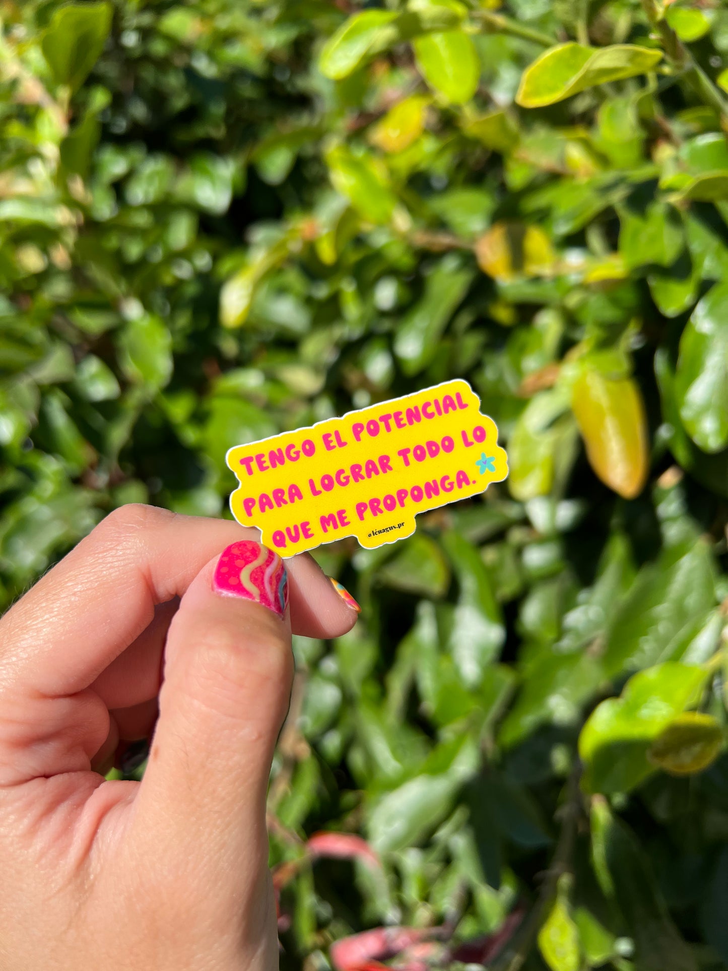 “Tengo el potencial para lograr todo lo que me proponga” Sticker